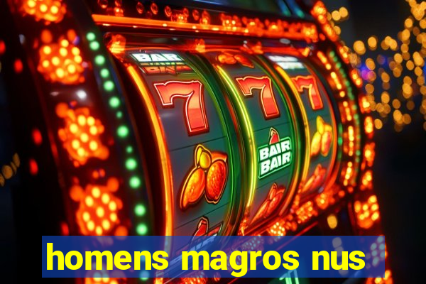 homens magros nus